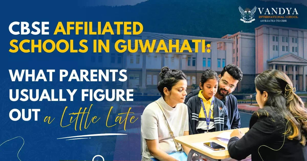 CBSE Affiliated Schools in Guwahati, 18 February 2026